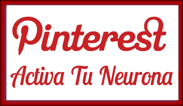Activa Tu Neurona en Pinterest